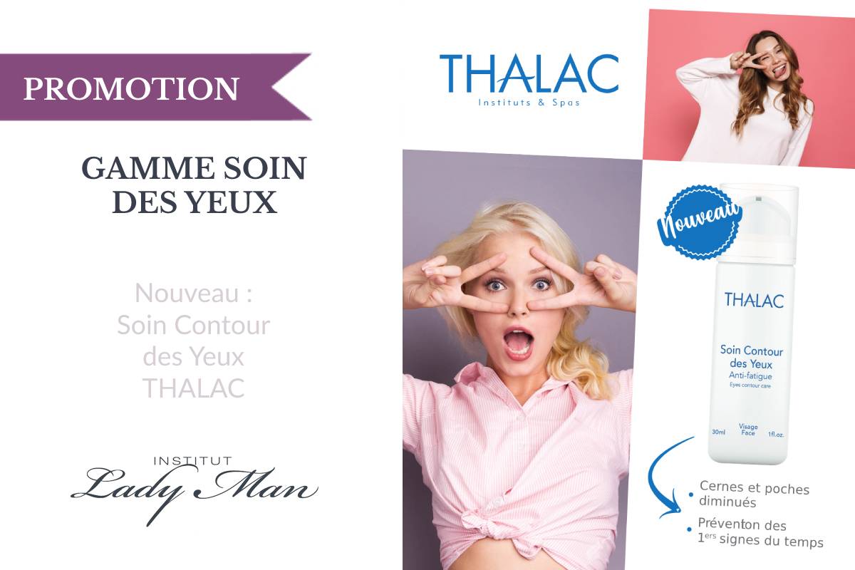 Le nouveau soin contour des yeux Thalac